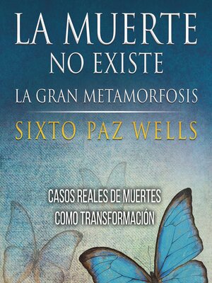 cover image of La muerte no existe. La gran metamorfosis